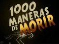 MIL MANERAS DE MORIR | series reales